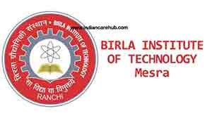 Birla Institute of Technology, Mesra Ranchi