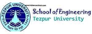 School of Engineering  Tezpur University